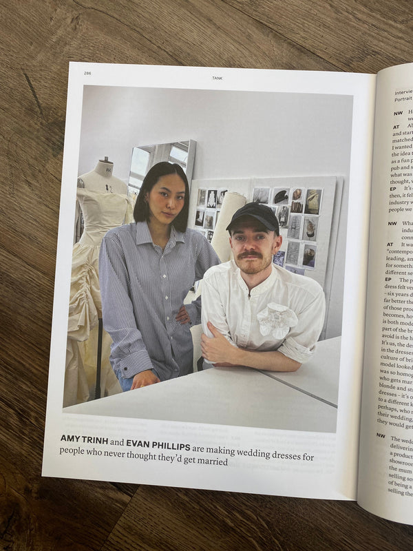 Tank Magazine: "Amy Trinh and Evan Phillips are making wedding dresses for people who never thought they’d get married"